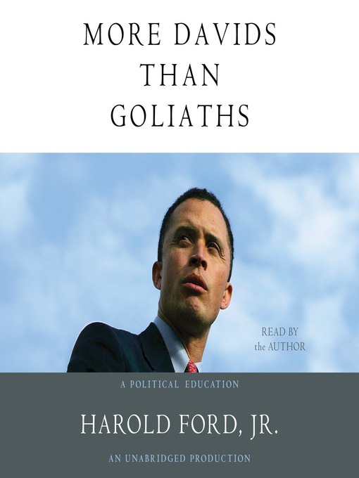 Title details for More Davids Than Goliaths by Harold Ford, Jr. - Available